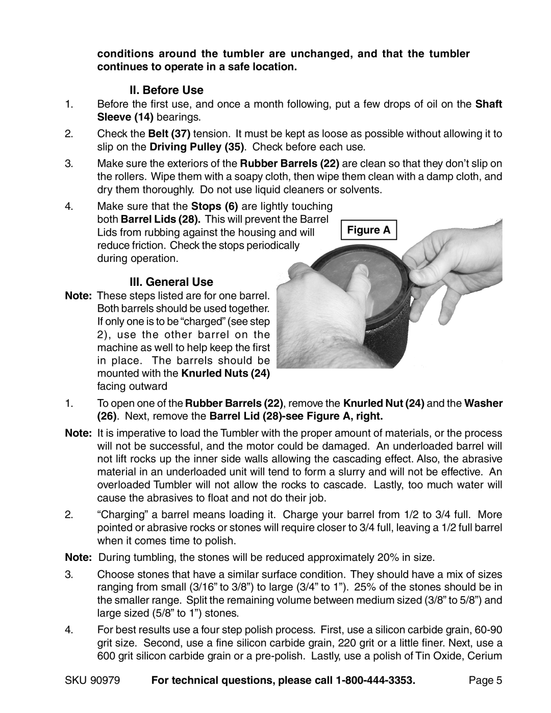 Harbor Freight Tools 90979 operating instructions II. Before Use, III. General Use 