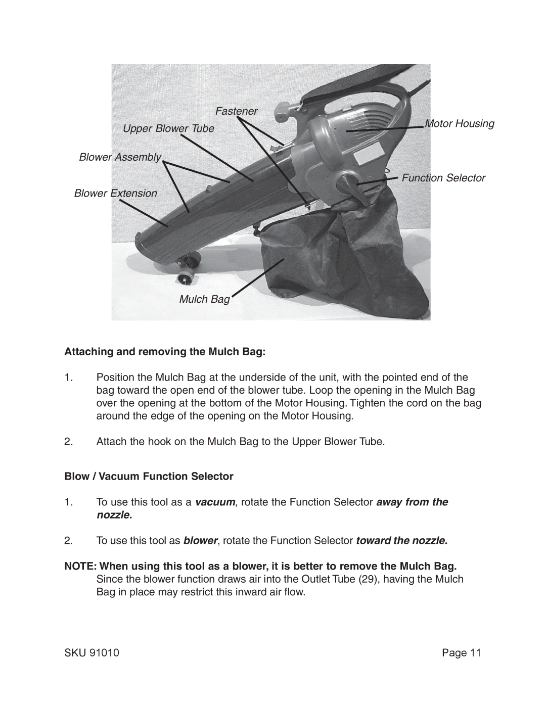 Harbor Freight Tools 91010 operating instructions Attaching and removing the Mulch Bag, Blow / Vacuum Function Selector 