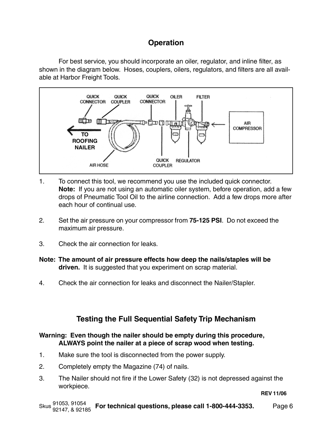 Harbor Freight Tools 91053, 91054, 92147, 92185 Operation, Testing the Full Sequential Safety Trip Mechanism 