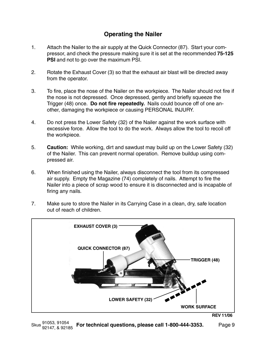 Harbor Freight Tools 92147, 91054, 91053, 92185 operating instructions Operating the Nailer 