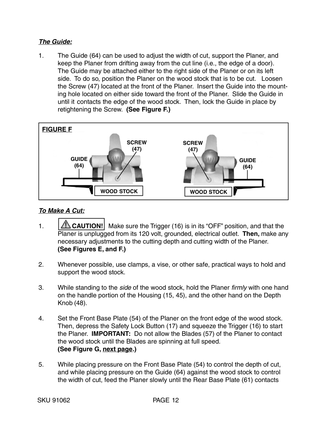 Harbor Freight Tools 91062 operating instructions See Figures E, and F, See Figure G, next 