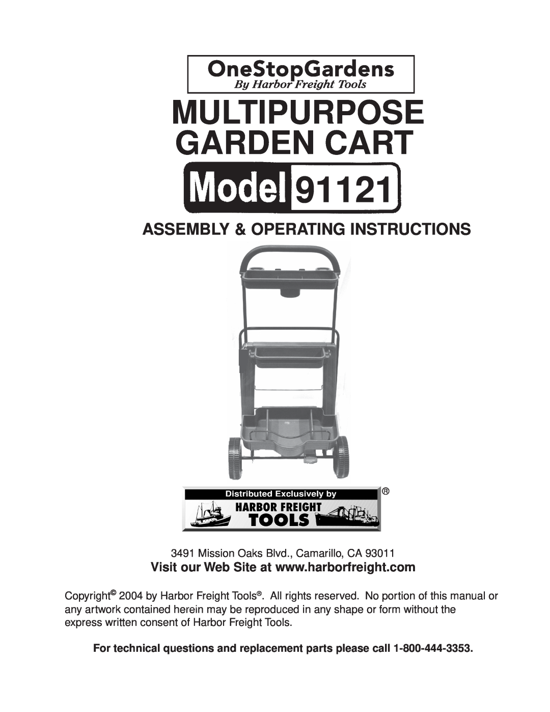 Harbor Freight Tools 91121 manual Multipurpose Garden Cart, Assembly & Operating Instructions 
