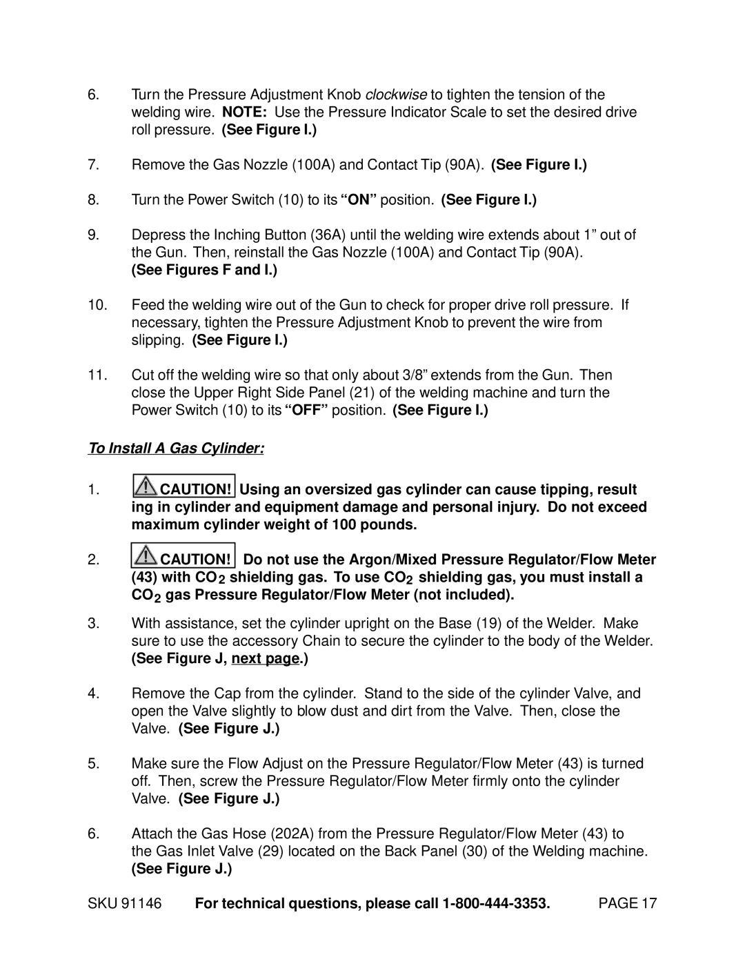 Harbor Freight Tools 91146 operating instructions See Figures F, To Install a Gas Cylinder 