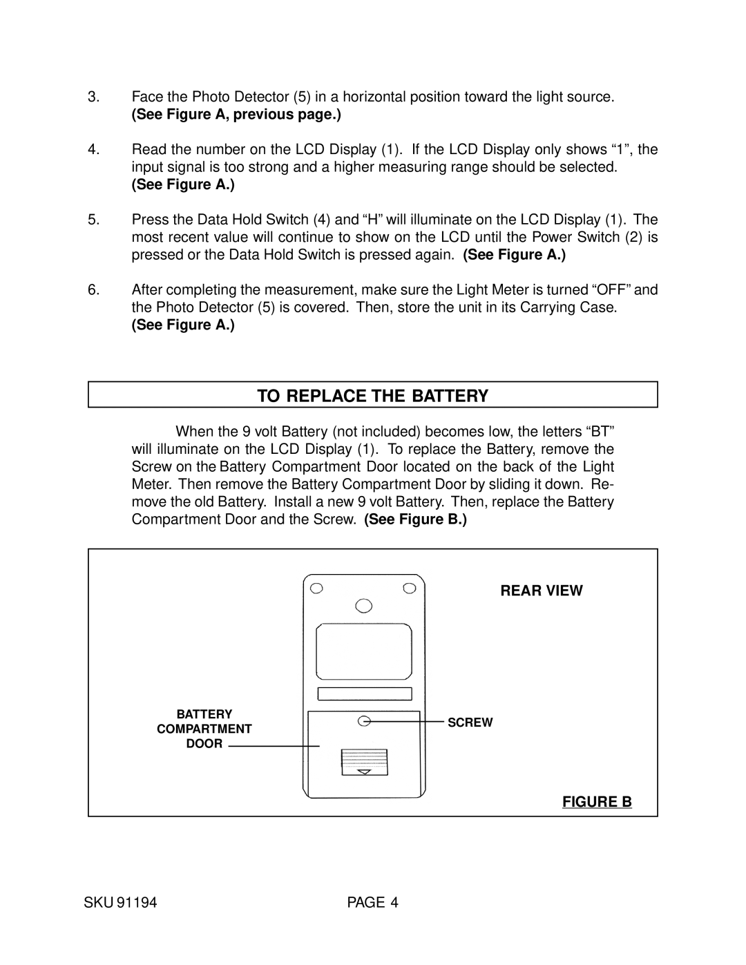 Harbor Freight Tools 91194 operating instructions To Replace the Battery, See Figure A, previous 