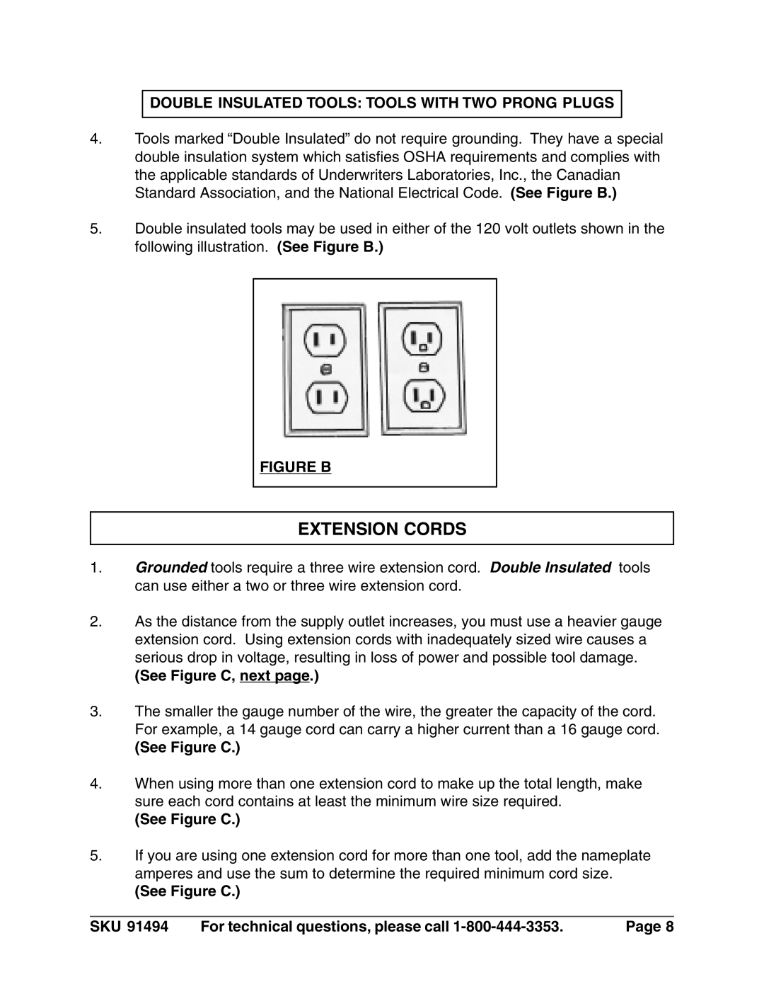 Harbor Freight Tools 91494 Extension Cords, Double Insulated Tools Tools with TWO Prong Plugs, See Figure C, next 