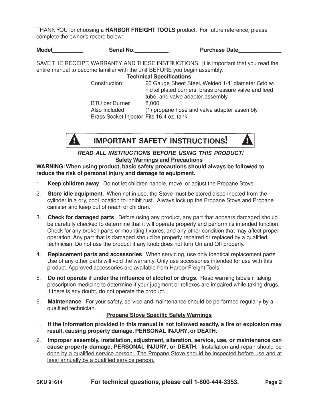 Harbor Freight Tools 91614 For technical questions, please call, ModelSerial No.Purchase Date, Technical Specifications 