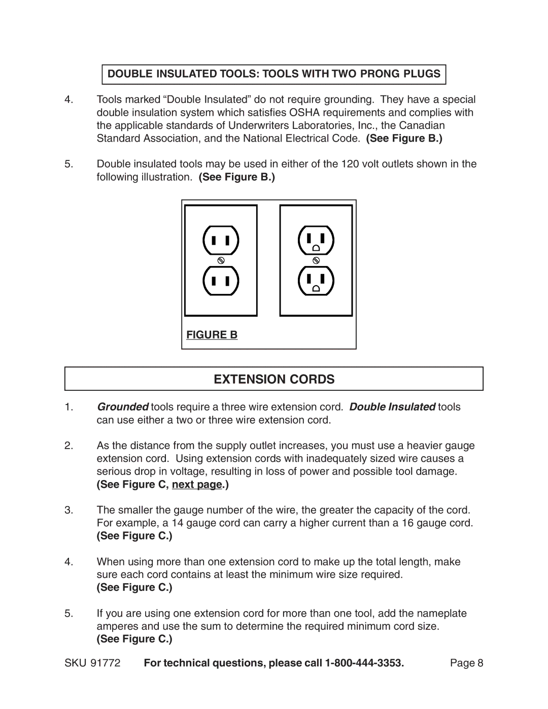 Harbor Freight Tools 91772 Extension Cords, Double Insulated Tools Tools with TWO Prong Plugs, See Figure C, next 