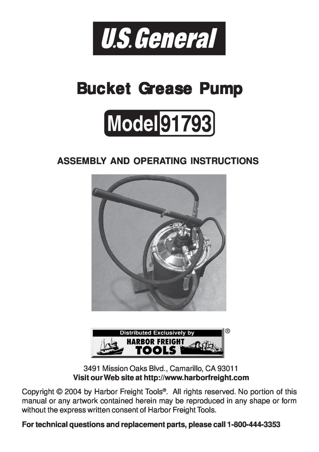 Harbor Freight Tools 91793 manual Assembly And Operating Instructions, Bucket Grease Pump 