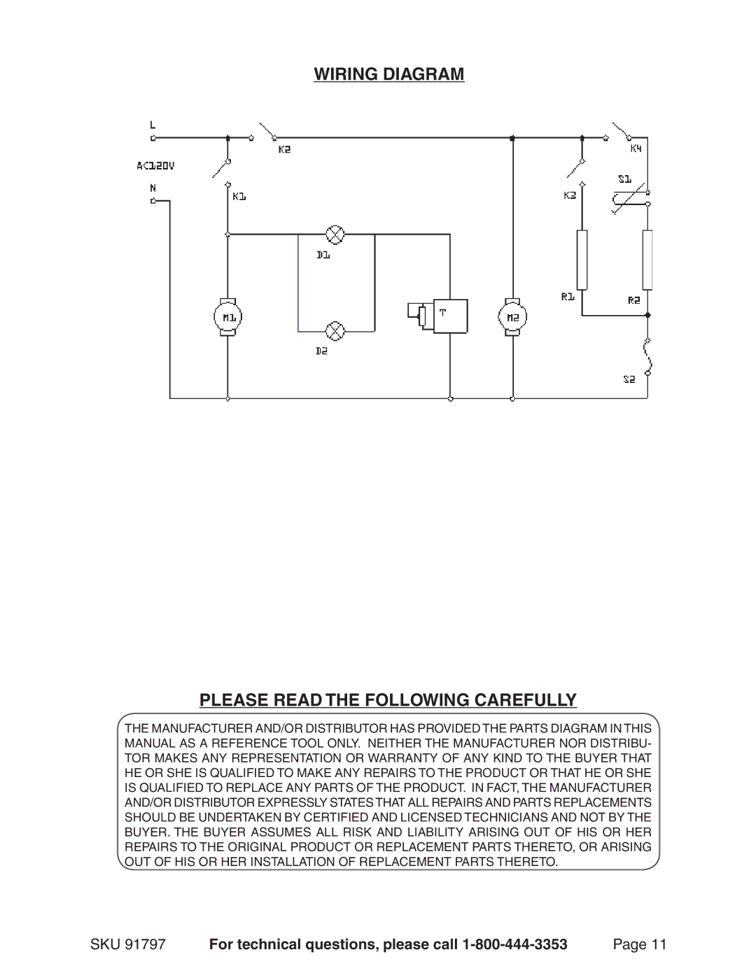 Harbor Freight Tools 91797 operating instructions Wiring Diagram Please Read the Following Carefully 