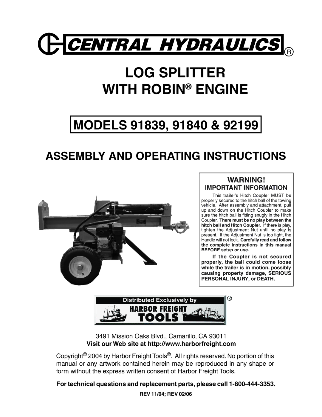 Harbor Freight Tools 91839, 91840, 92199 manual LOG Splitter With Robin Engine 