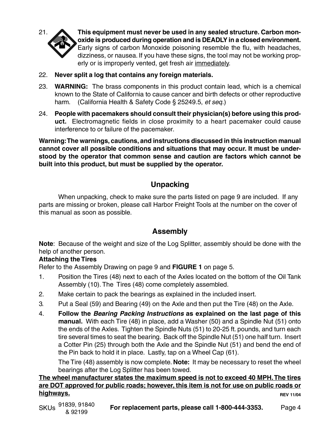 Harbor Freight Tools 91839, 91840, 92199 manual Unpacking, Assembly, Never split a log that contains any foreign materials 