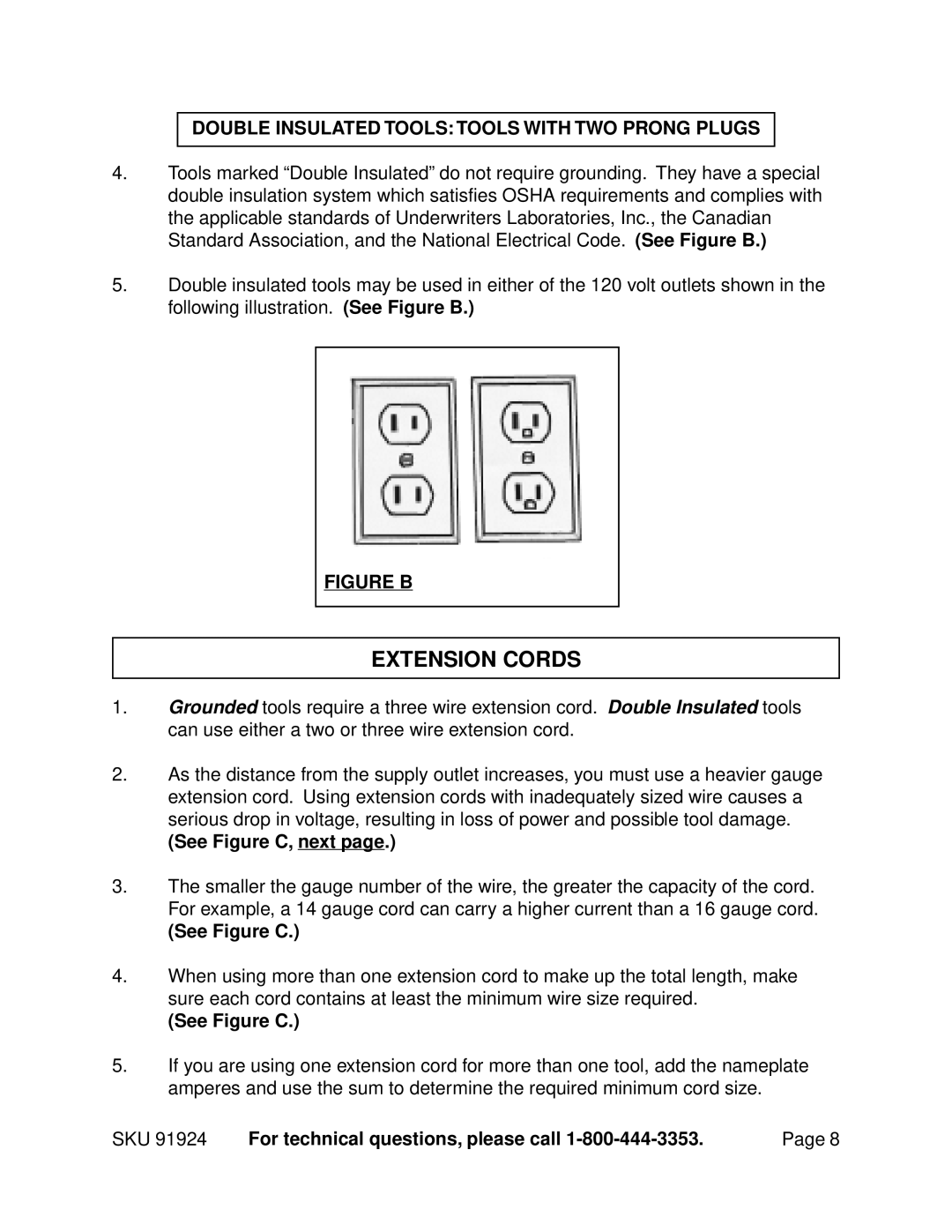 Harbor Freight Tools 91924 manual Extension Cords, Double Insulated Tools Tools with TWO Prong Plugs, See Figure C, next 