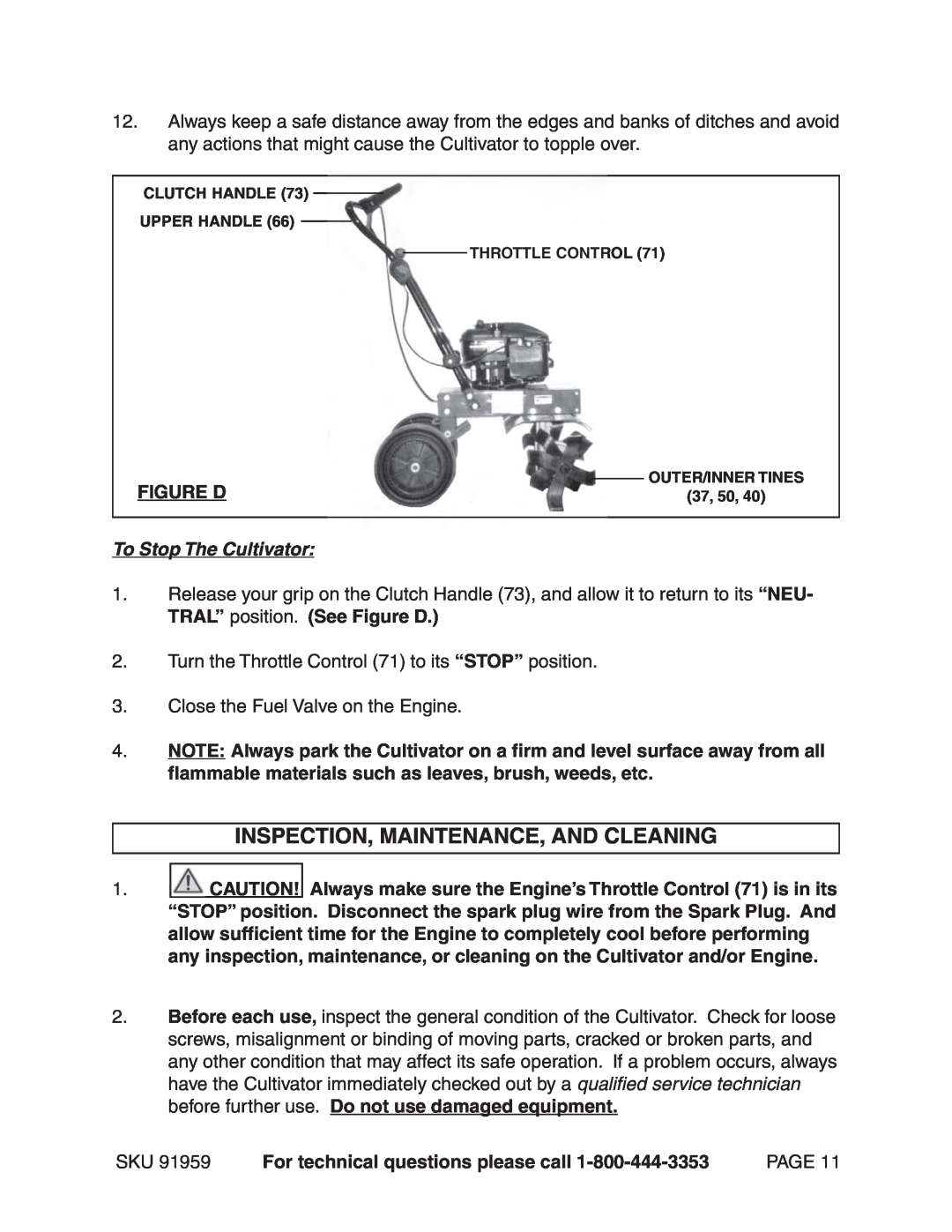 Harbor Freight Tools 91959 manual Inspection, Maintenance, And Cleaning, To Stop The Cultivator 