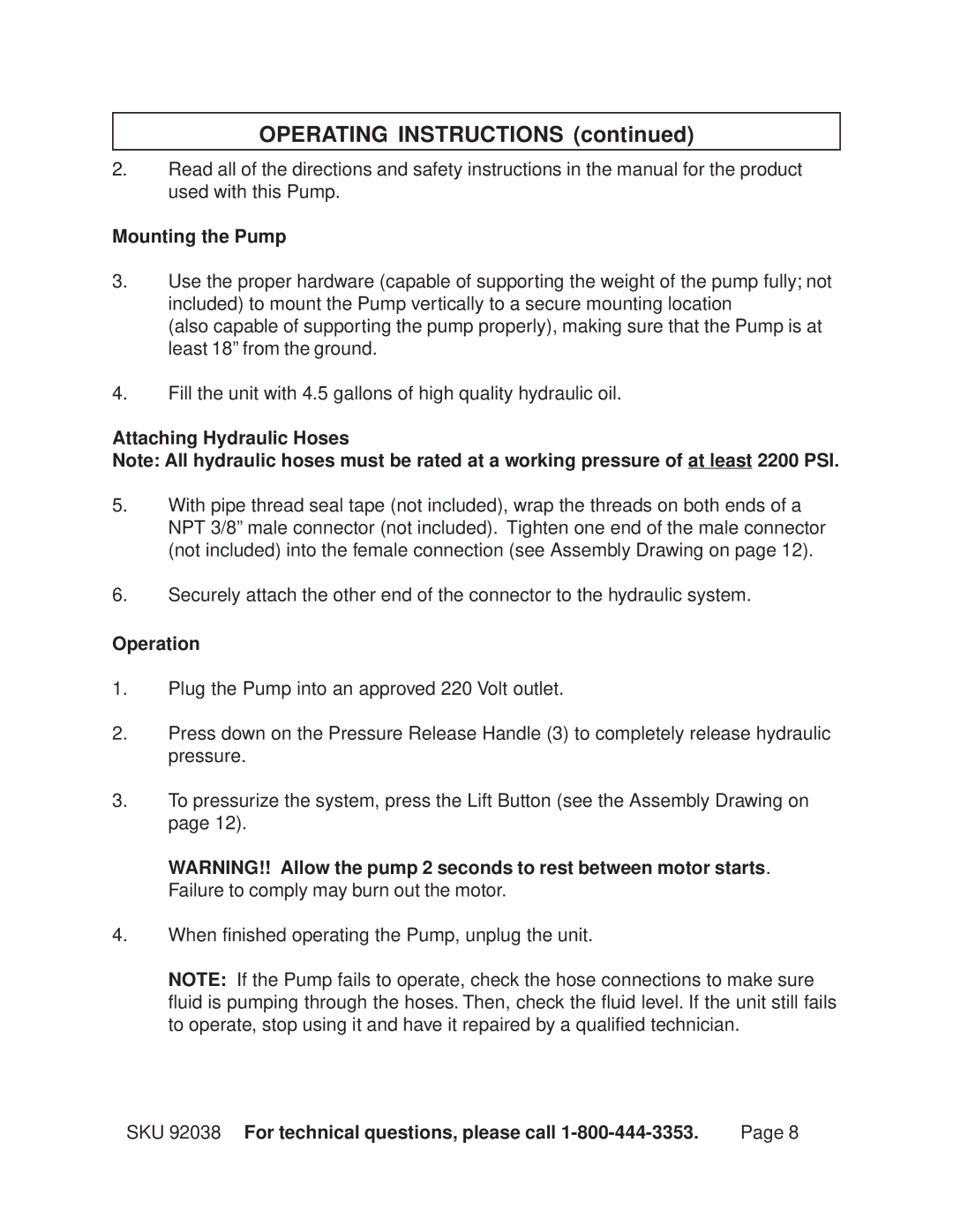 Harbor Freight Tools 92038 operating instructions Mounting the Pump, Attaching Hydraulic Hoses, Operation 