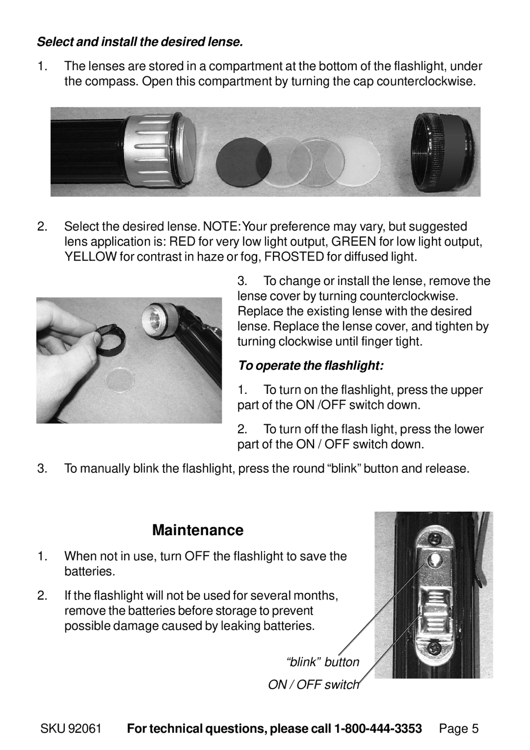 Harbor Freight Tools 92061 manual Maintenance, Select and install the desired lense, To operate the flashlight 