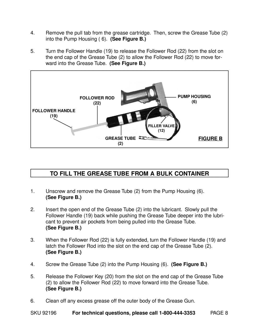 Harbor Freight Tools 92196 operating instructions To Fill the Grease Tube from a Bulk Container, Figure B 