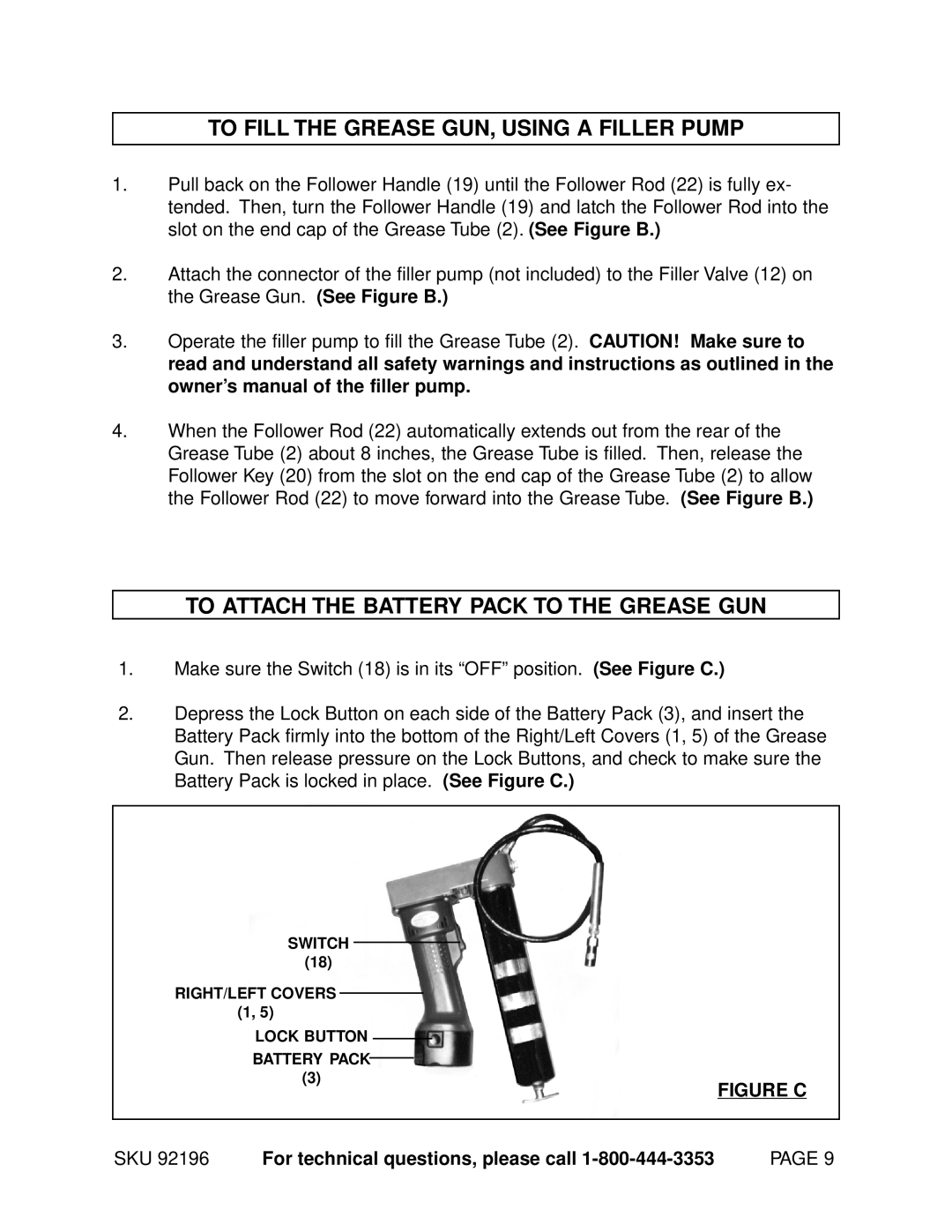 Harbor Freight Tools 92196 To Fill the Grease GUN, Using a Filler Pump, To Attach the Battery Pack to the Grease GUN 