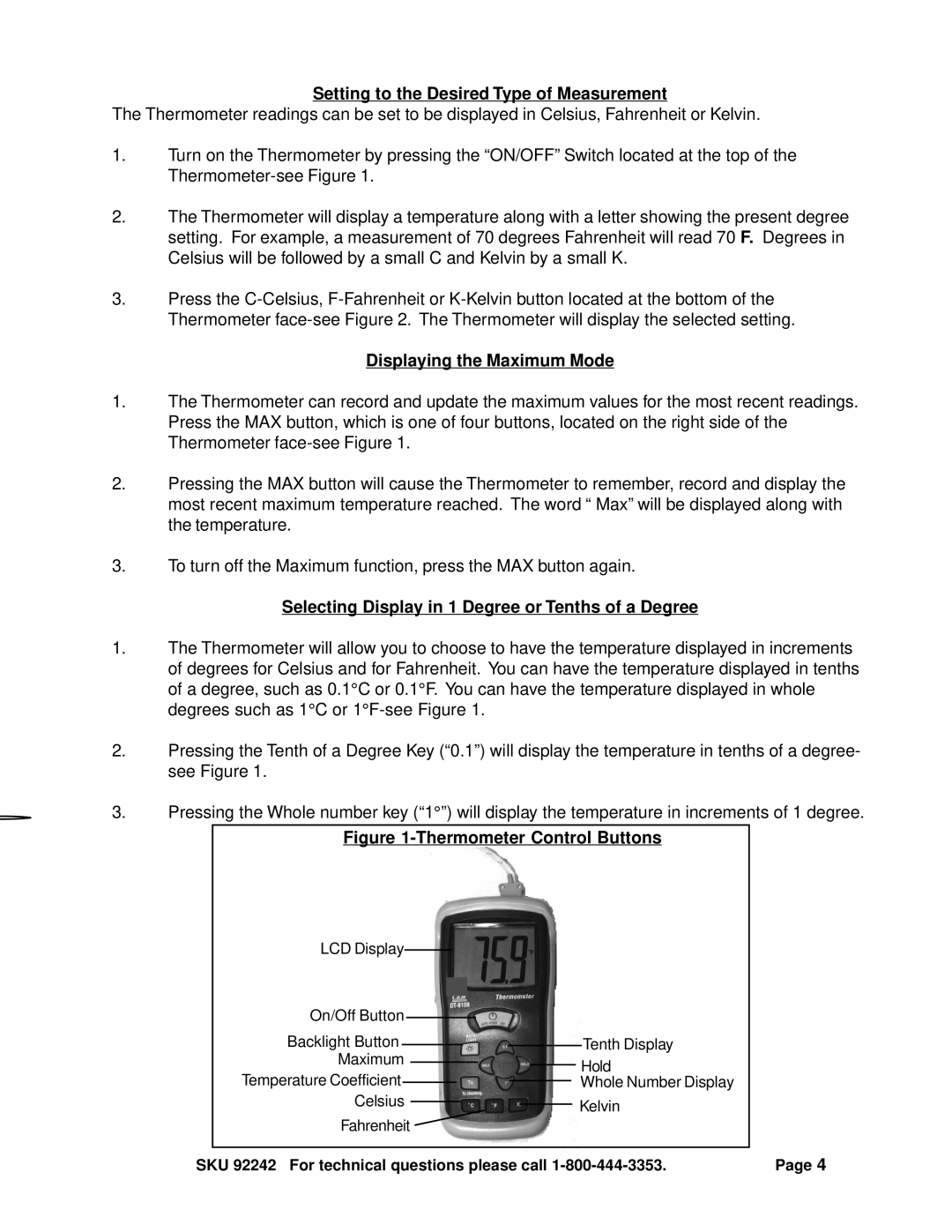 Harbor Freight Tools 92242 operating instructions Setting to the Desired Type of Measurement, Displaying the Maximum Mode 