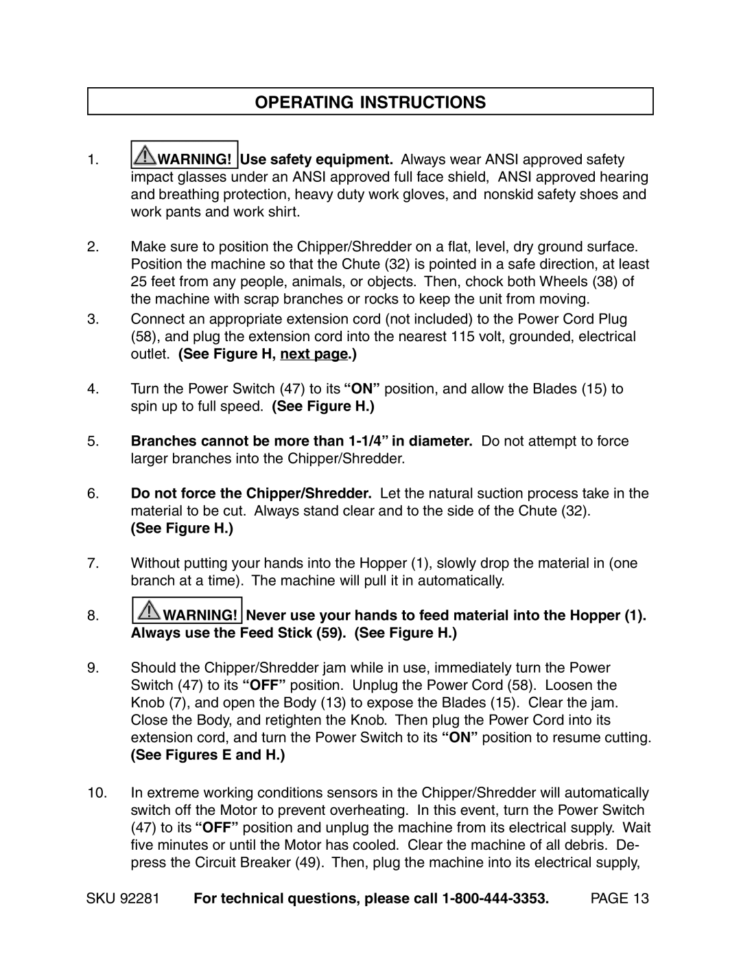 Harbor Freight Tools 92281 manual Operating Instructions, See Figure H, See Figures E and H 