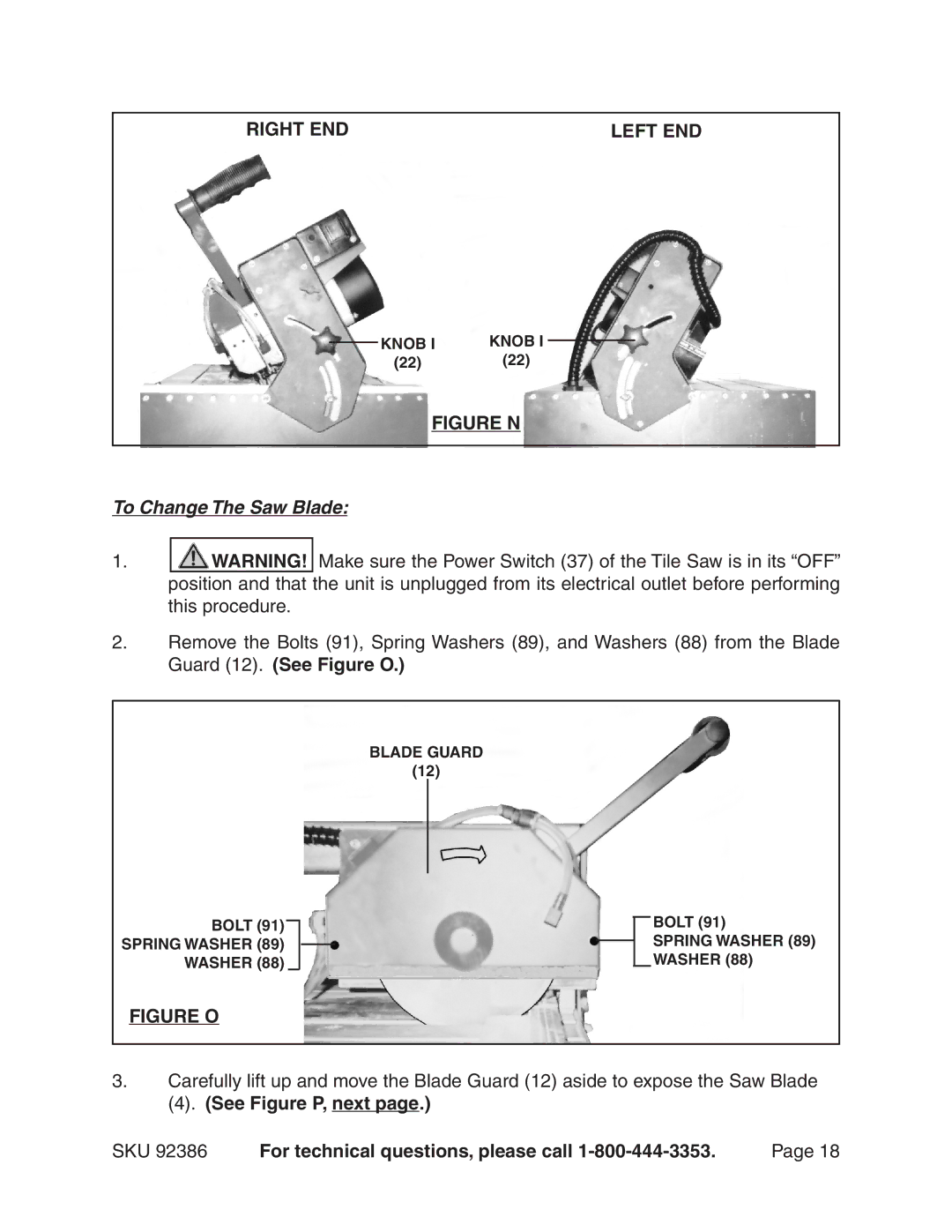 Harbor Freight Tools 92386 manual To Change The Saw Blade, See Figure P, next SKU For technical questions, please call 