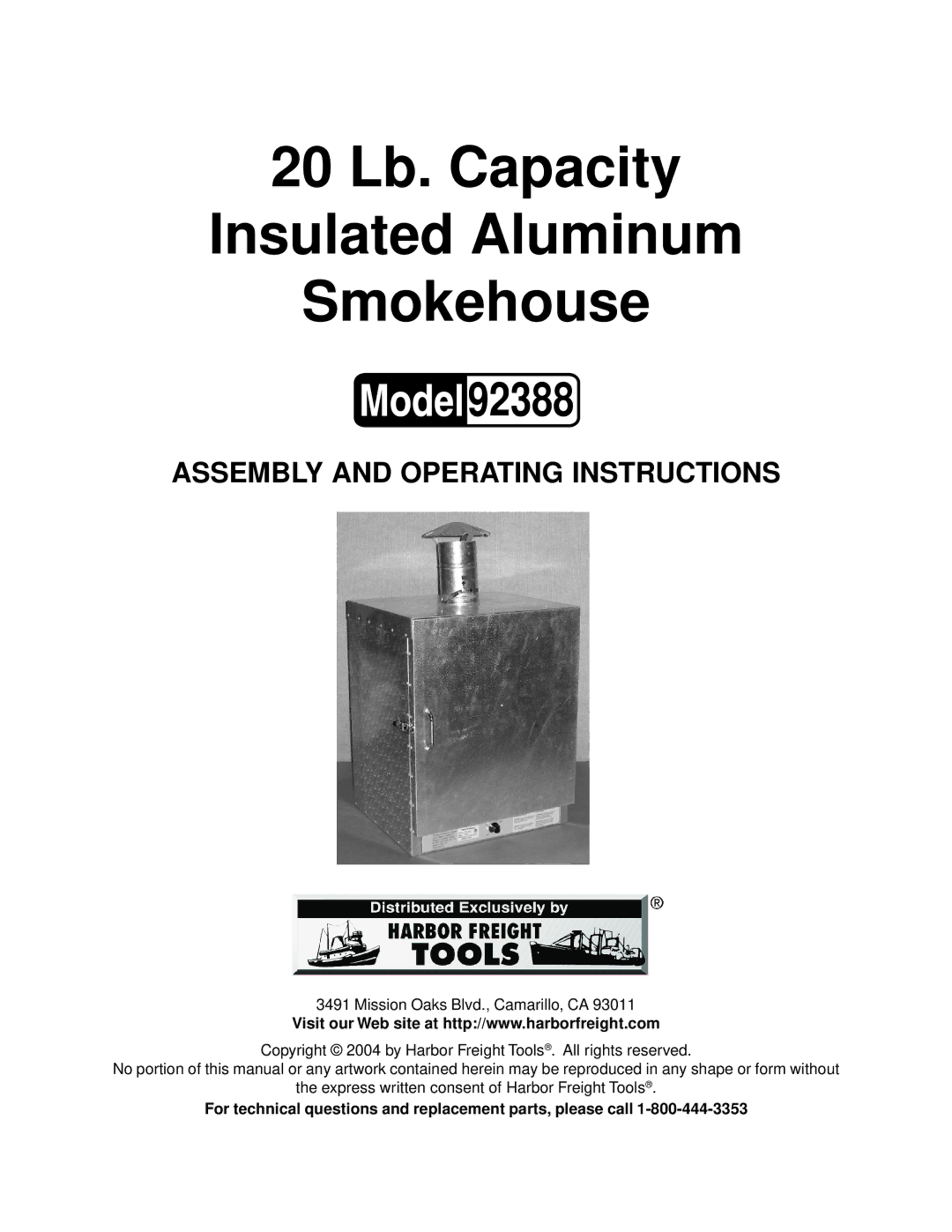 Harbor Freight Tools 92388 operating instructions 20 Lb. Capacity Insulated Aluminum Smokehouse 