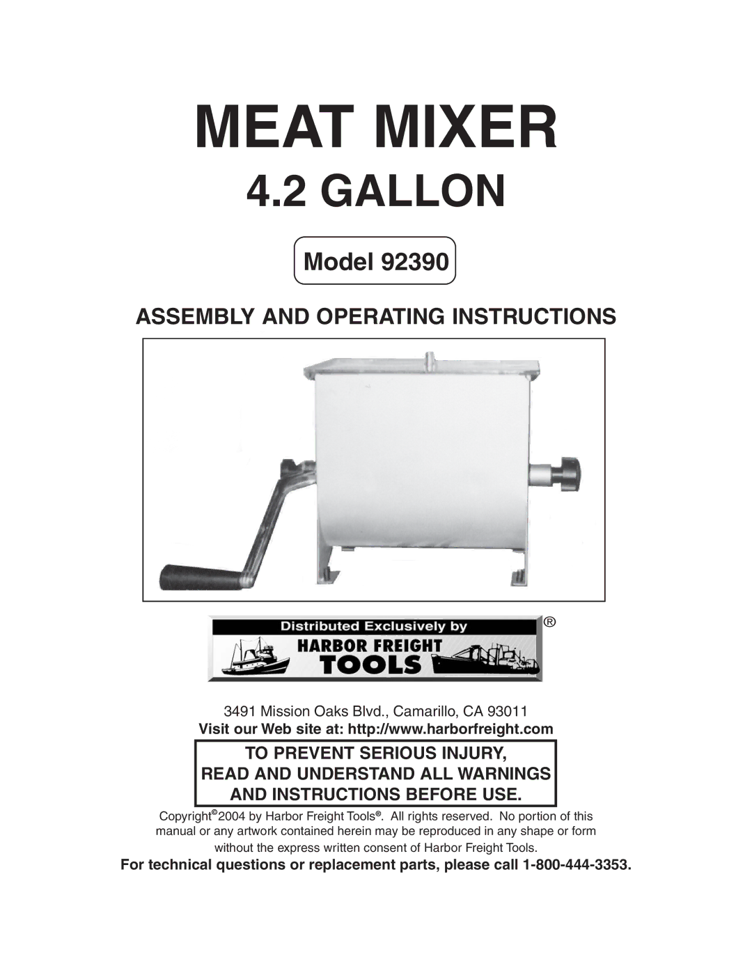 Harbor Freight Tools 92390 manual Meat Mixer, For technical questions or replacement parts, please call 