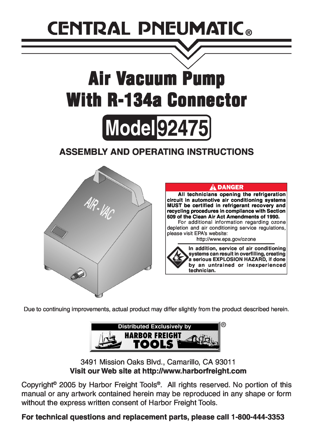 Harbor Freight Tools 92475 manual Assembly And Operating Instructions, Air Vacuum Pump With R-134a Connector 