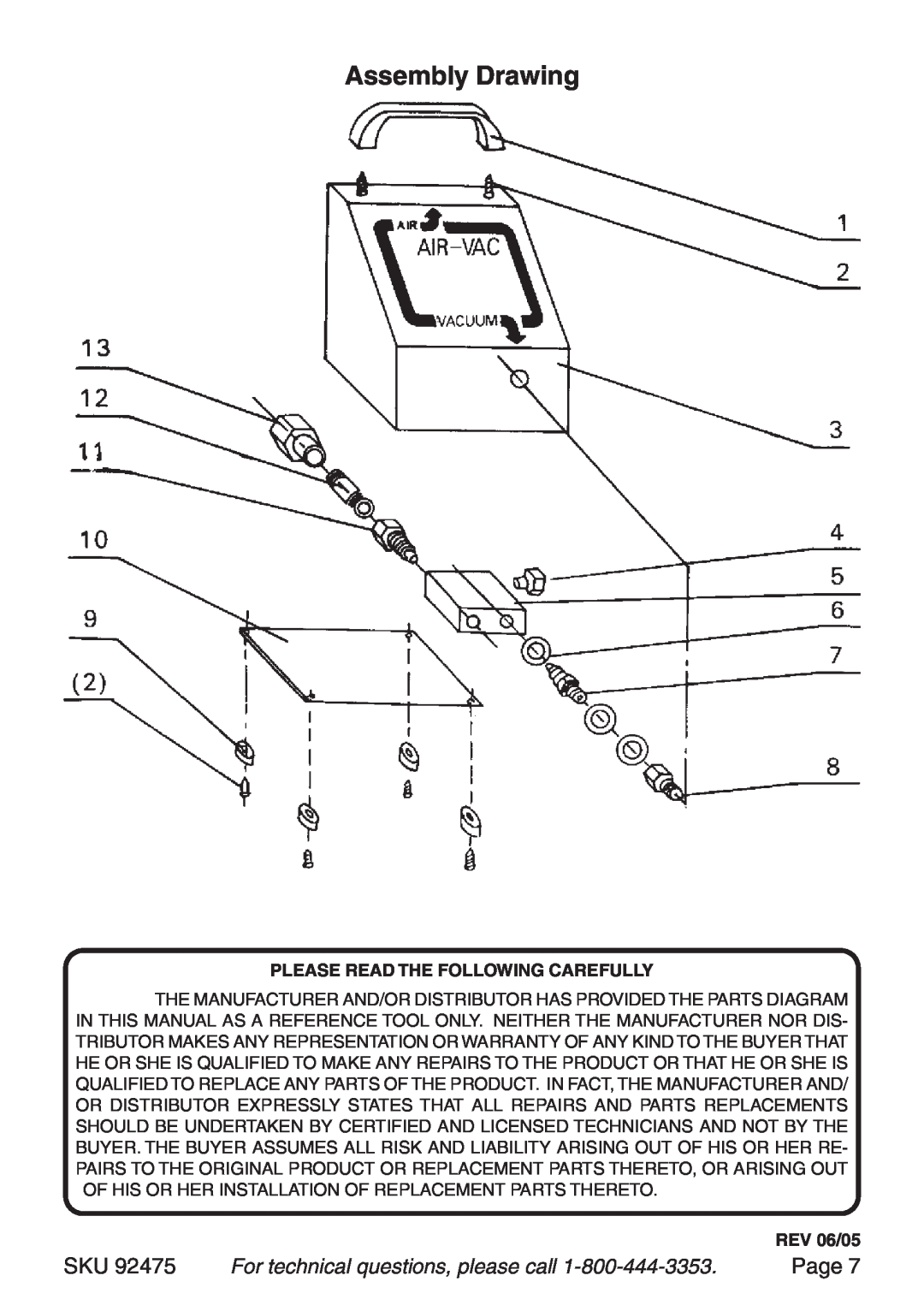 Harbor Freight Tools 92475 Assembly Drawing, For technical questions, please call, Please Read The Following Carefully 