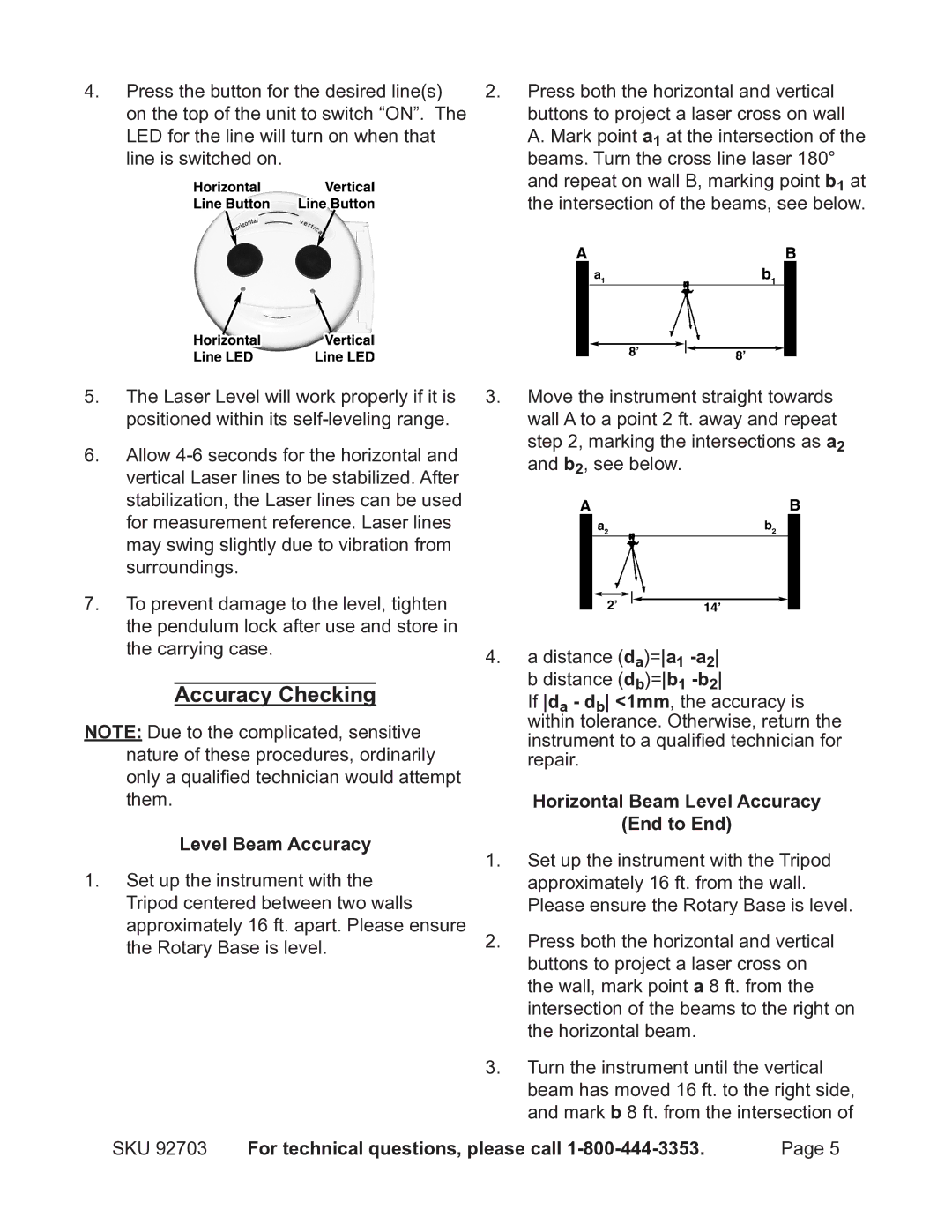 Harbor Freight Tools 92703 Accuracy Checking, Level Beam Accuracy, Horizontal Beam Level Accuracy End to End 