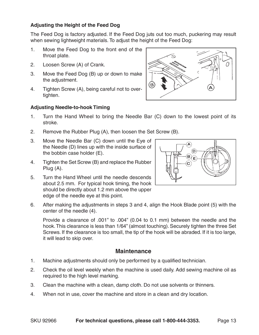 Harbor Freight Tools 92966 manual Maintenance, Adjusting the Height of the Feed Dog, Adjusting Needle-to-hook Timing 