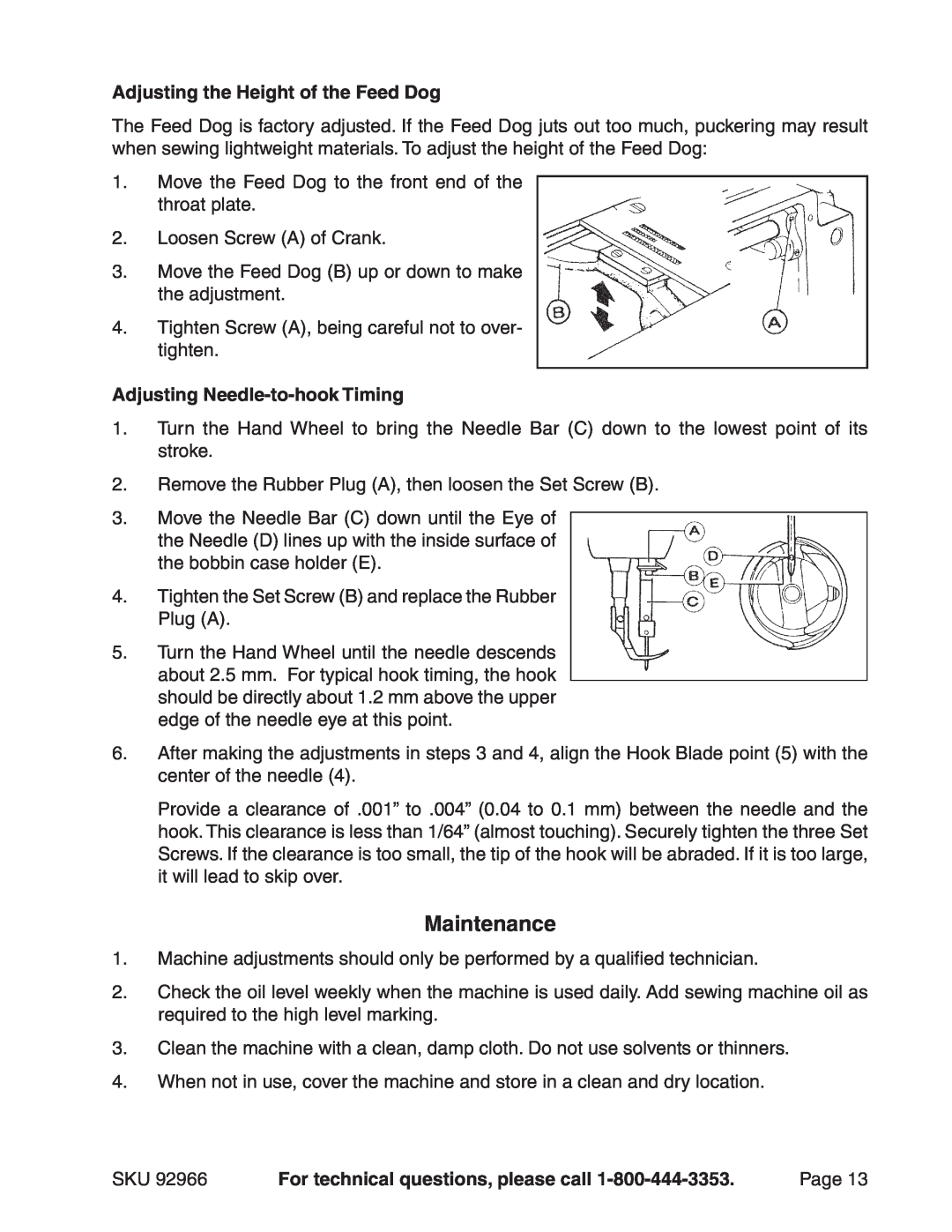 Harbor Freight Tools 92966 manual Maintenance, Adjusting the Height of the Feed Dog, Adjusting Needle-to-hook Timing 