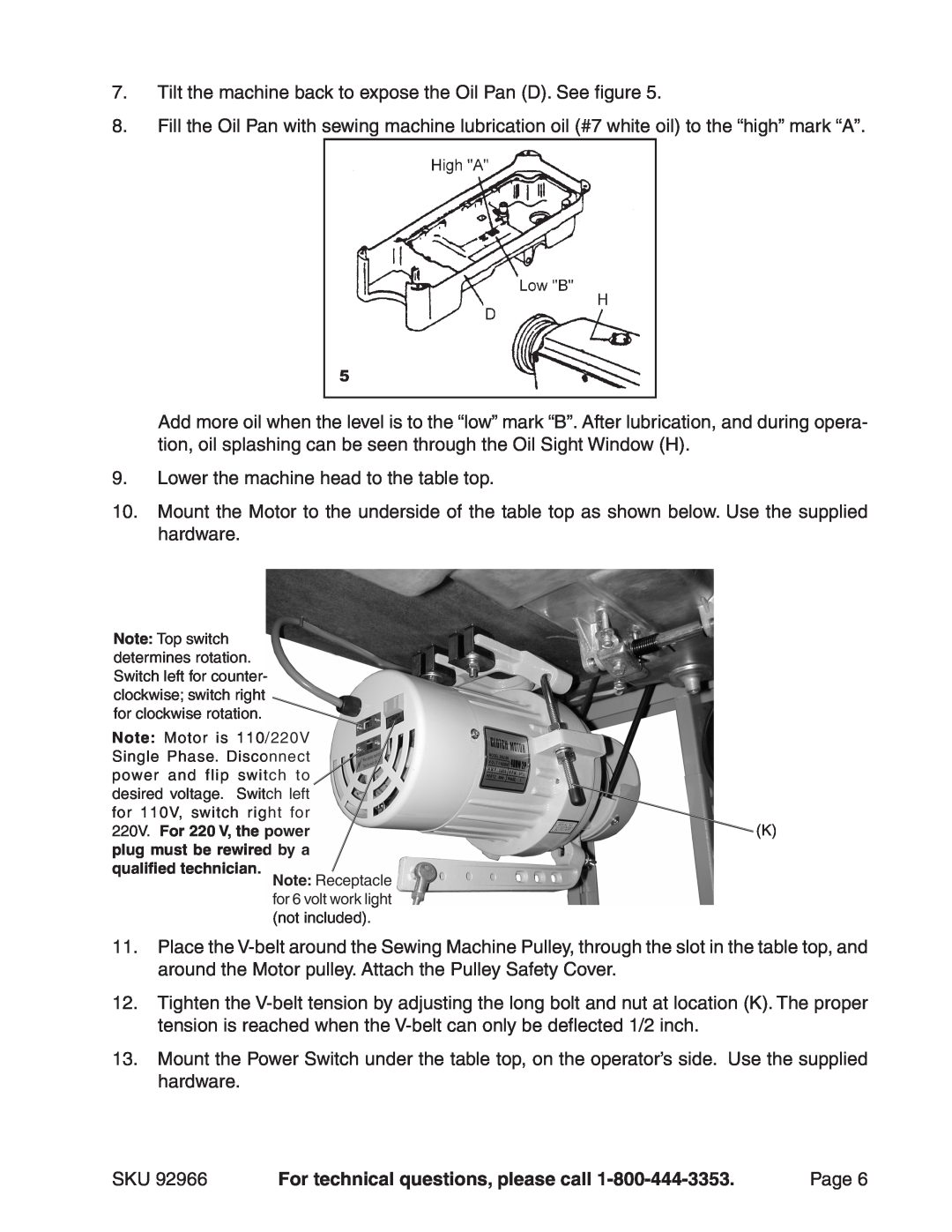 Harbor Freight Tools 92966 Tilt the machine back to expose the Oil Pan D. See figure, For technical questions, please call 