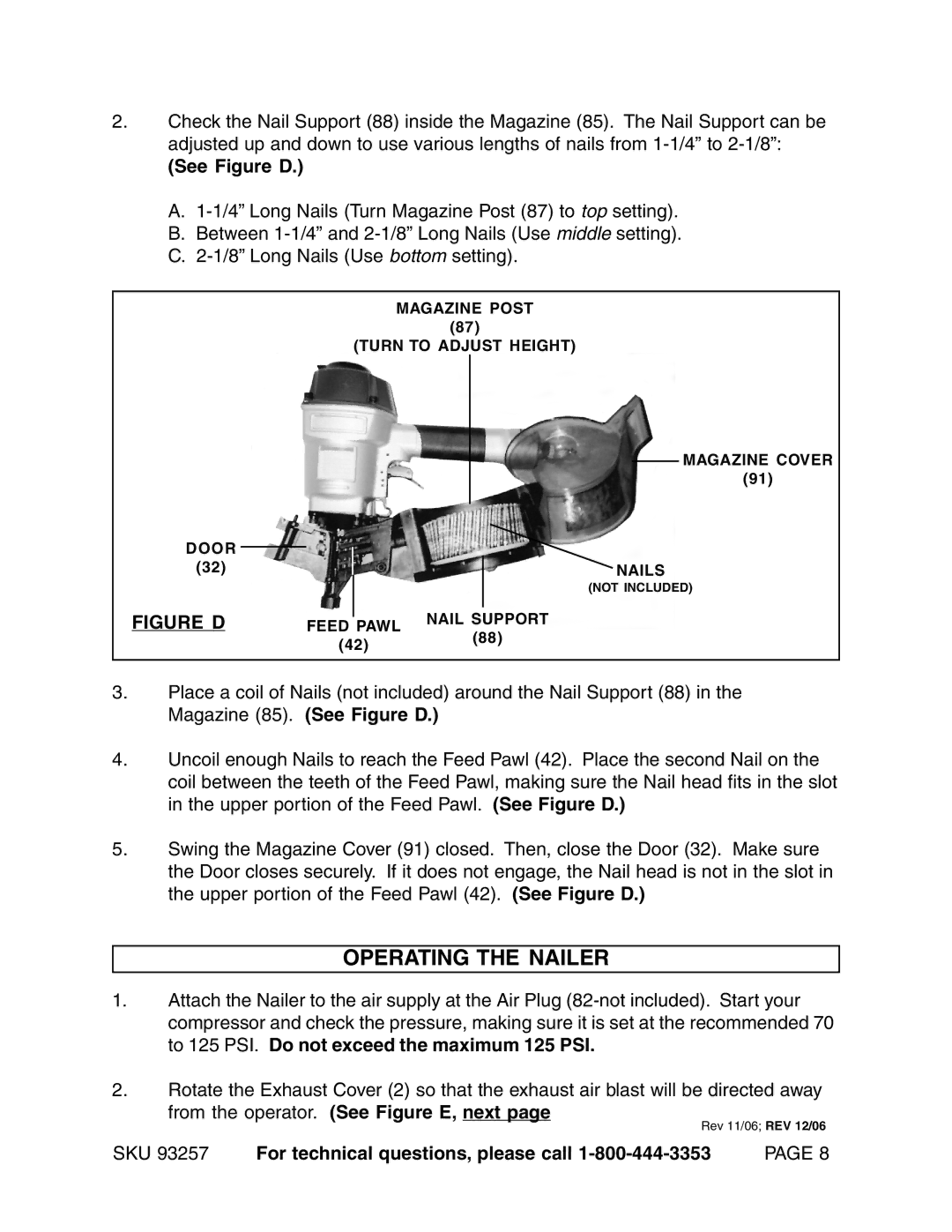 Harbor Freight Tools 93257 operating instructions Operating the Nailer, See Figure D 