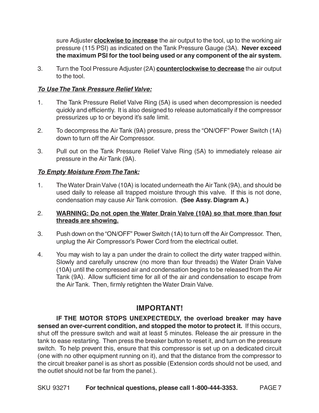 Harbor Freight Tools 93271 operating instructions To Use The Tank Pressure Relief Valve, To Empty Moisture From The Tank 