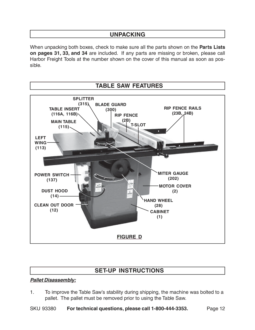 Harbor Freight Tools 93380 operating instructions Unpacking, Table SAW Features, SET-UP Instructions, Pallet Disassembly 