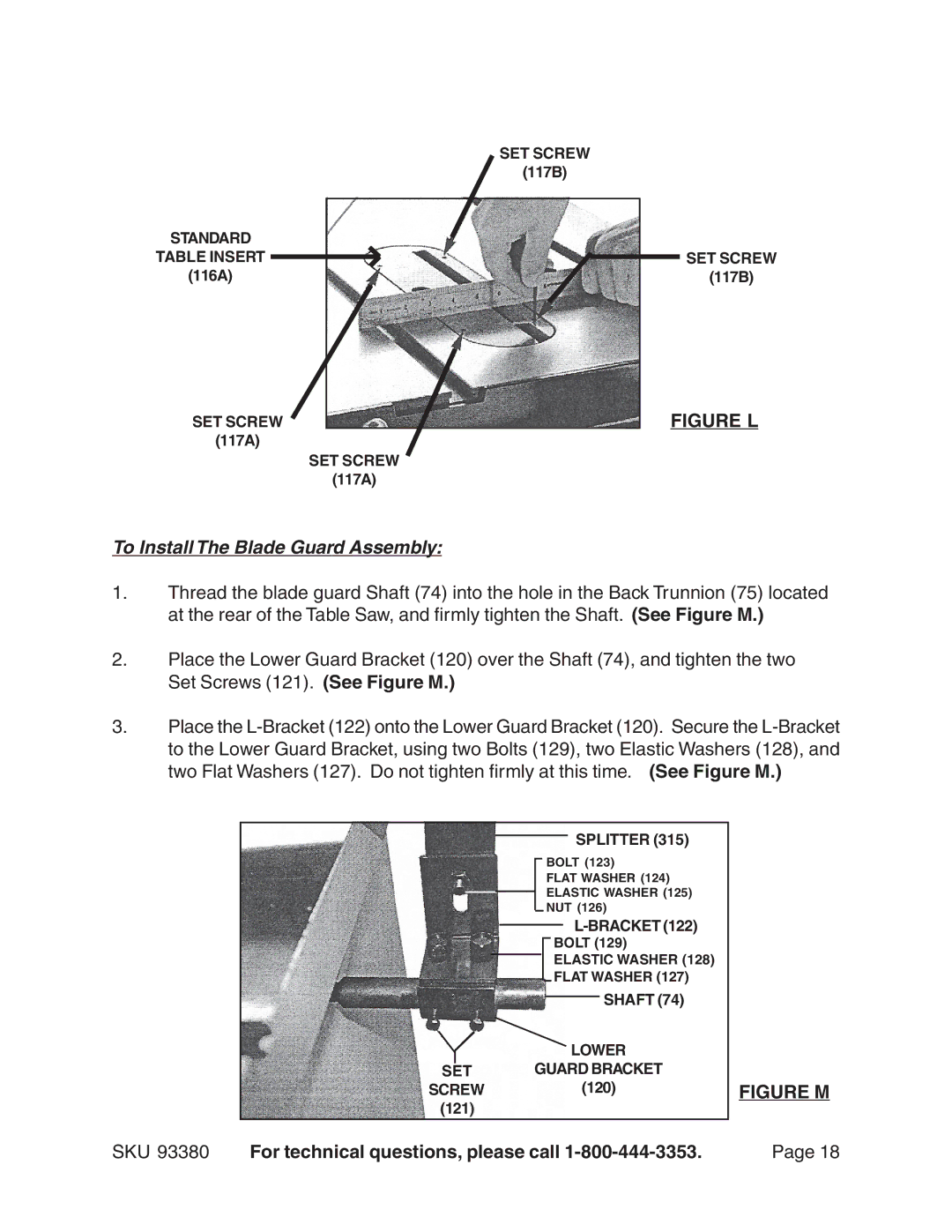 Harbor Freight Tools 93380 operating instructions Figure L, To Install The Blade Guard Assembly 