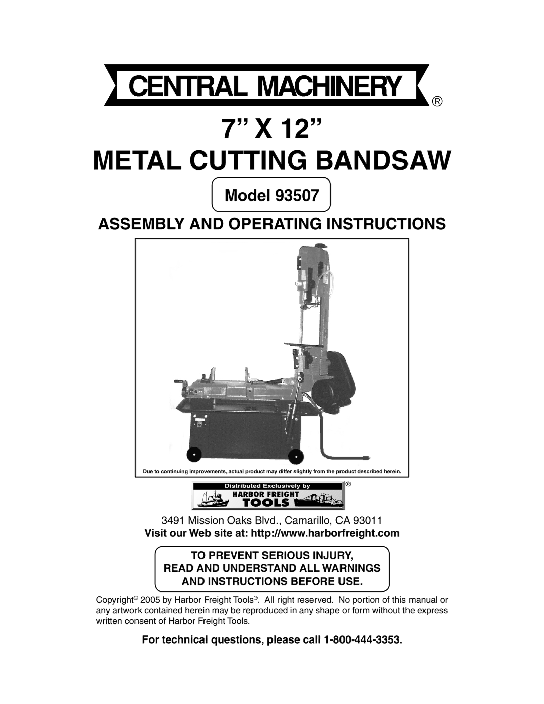 Harbor Freight Tools 93507 operating instructions Metal Cutting Bandsaw, For technical questions, please call 