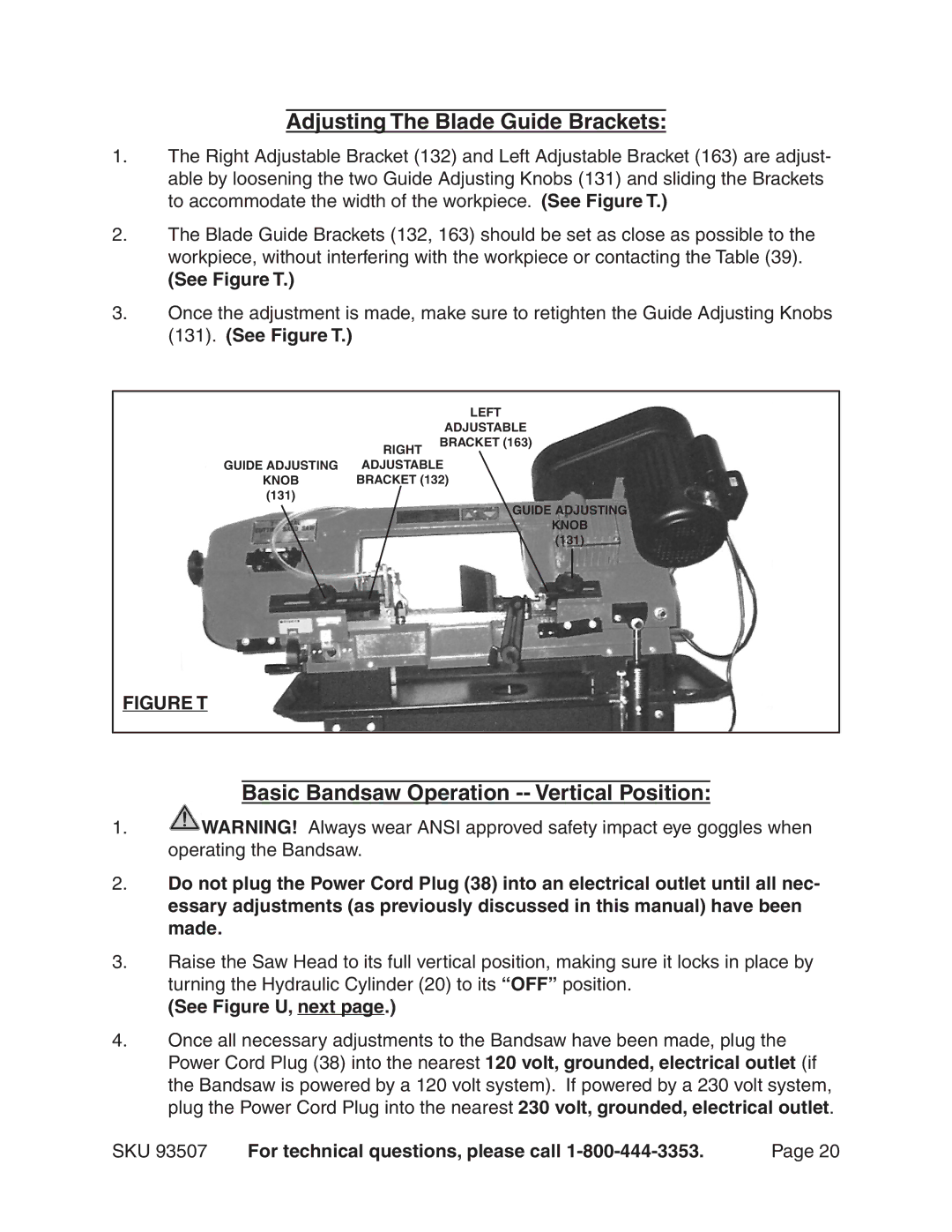 Harbor Freight Tools 93507 Adjusting The Blade Guide Brackets, Basic Bandsaw Operation -- Vertical Position, See Figure T 