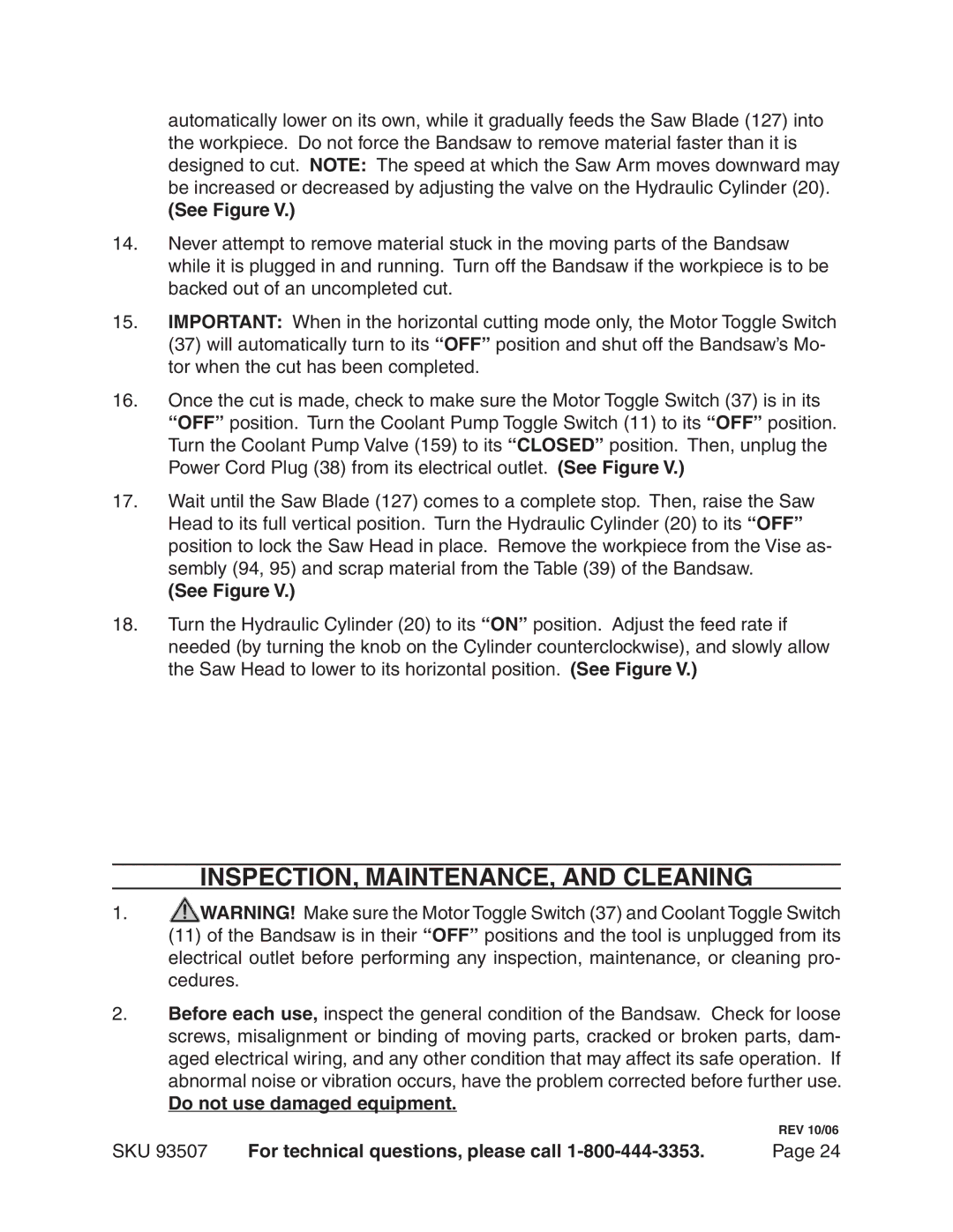 Harbor Freight Tools 93507 operating instructions INSPECTION, MAINTENANCE, and Cleaning, Do not use damaged equipment 