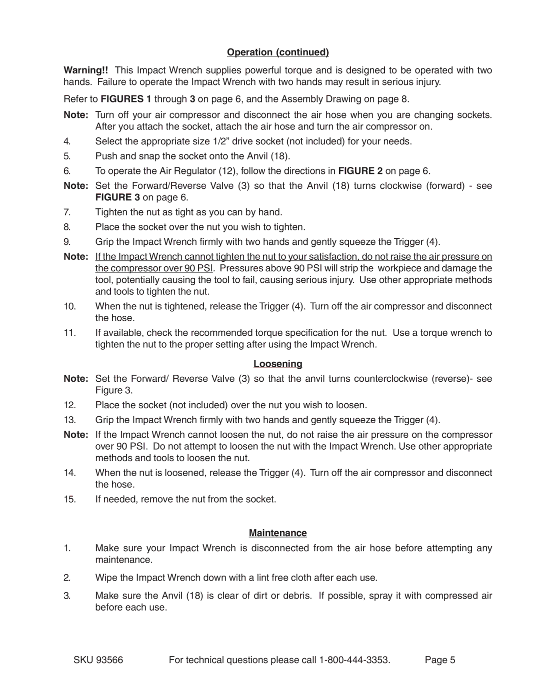 Harbor Freight Tools 93566 operating instructions Loosening, Maintenance 