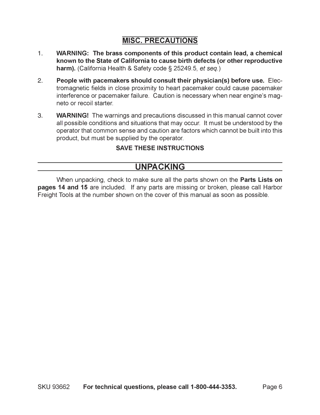 Harbor Freight Tools 93662 manual Unpacking, MISC. Precautions 