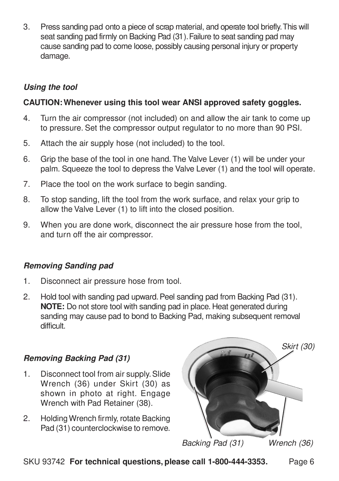 Harbor Freight Tools 93742 operating instructions Using the tool, Removing Sanding pad, Removing Backing Pad 