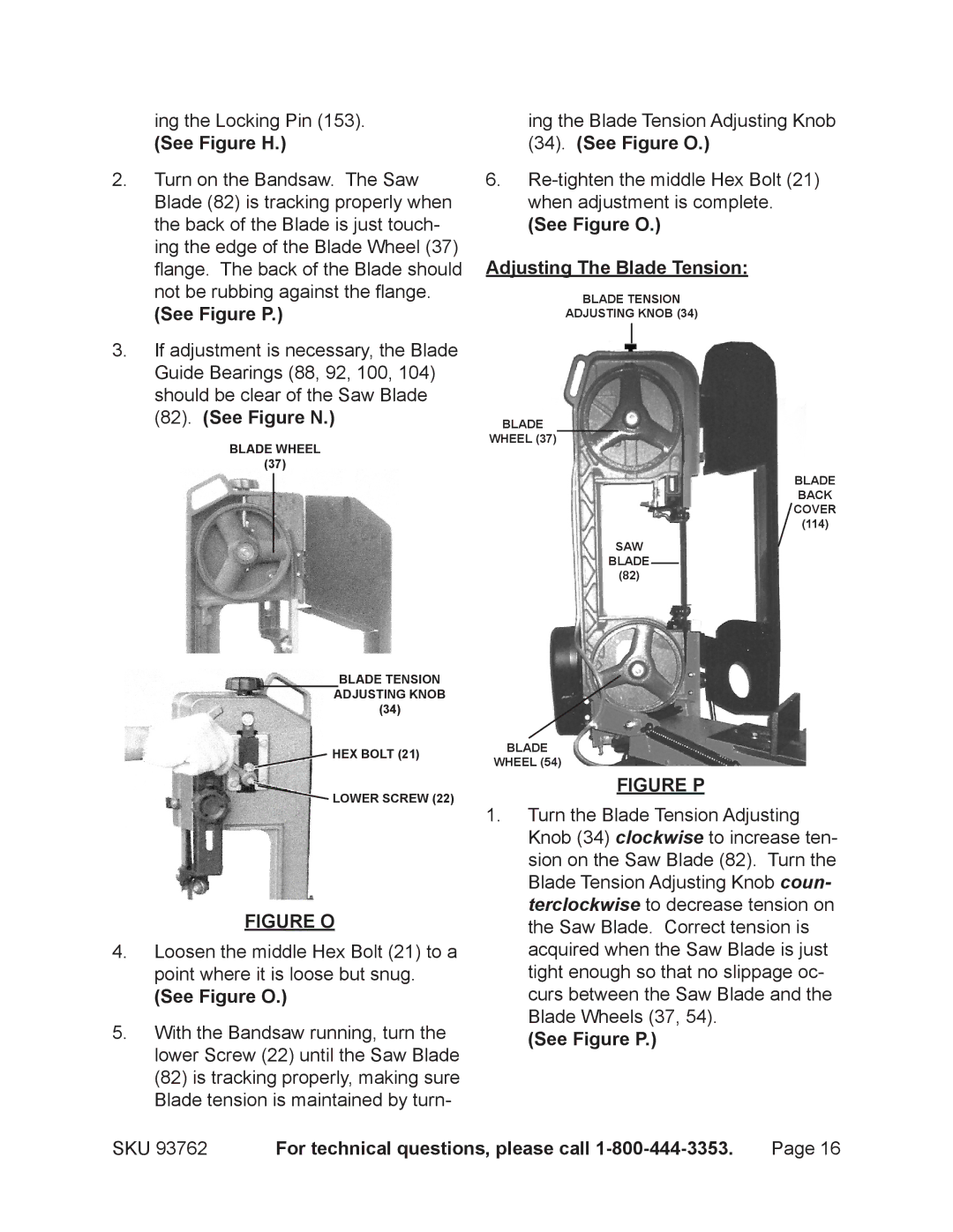 Harbor Freight Tools 93762 operating instructions See Figure P, See Figure O Adjusting The Blade Tension 