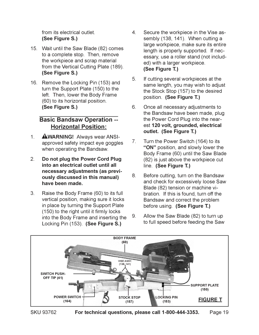 Harbor Freight Tools 93762 operating instructions Basic Bandsaw Operation Horizontal Position, See Figure T 