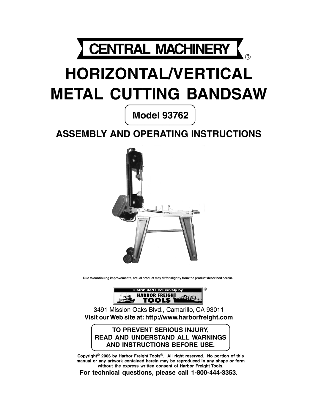 Harbor Freight Tools 93762 operating instructions HORIZONTAL/VERTICAL Metal Cutting Bandsaw 