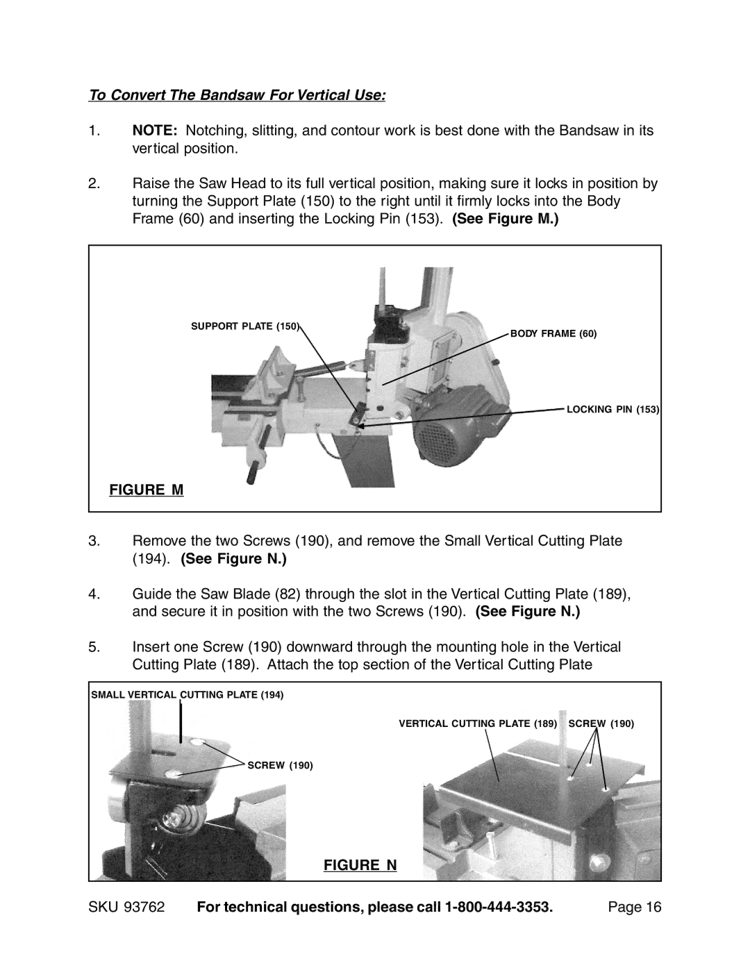 Harbor Freight Tools 93762 operating instructions To Convert The Bandsaw For Vertical Use, Figure M 