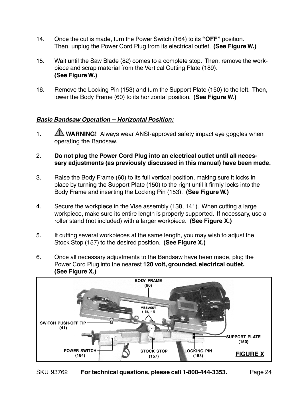 Harbor Freight Tools 93762 operating instructions Basic Bandsaw Operation -- Horizontal Position 