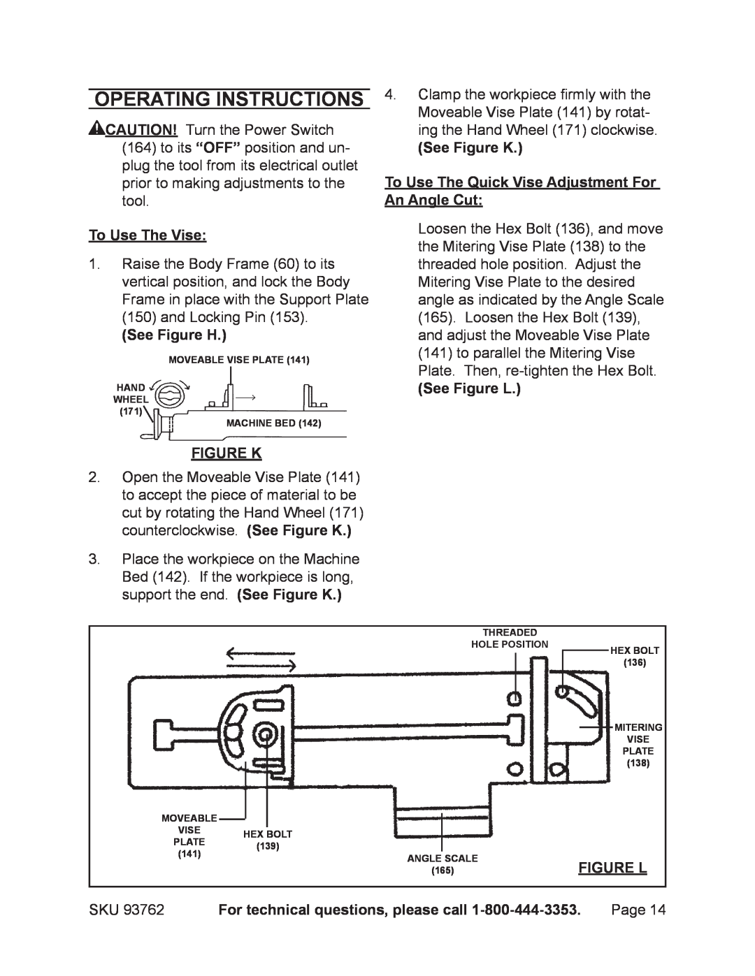 Harbor Freight Tools 93762 Operating Instructions, To Use The Vise, See Figure H, See Figure K, See Figure L 