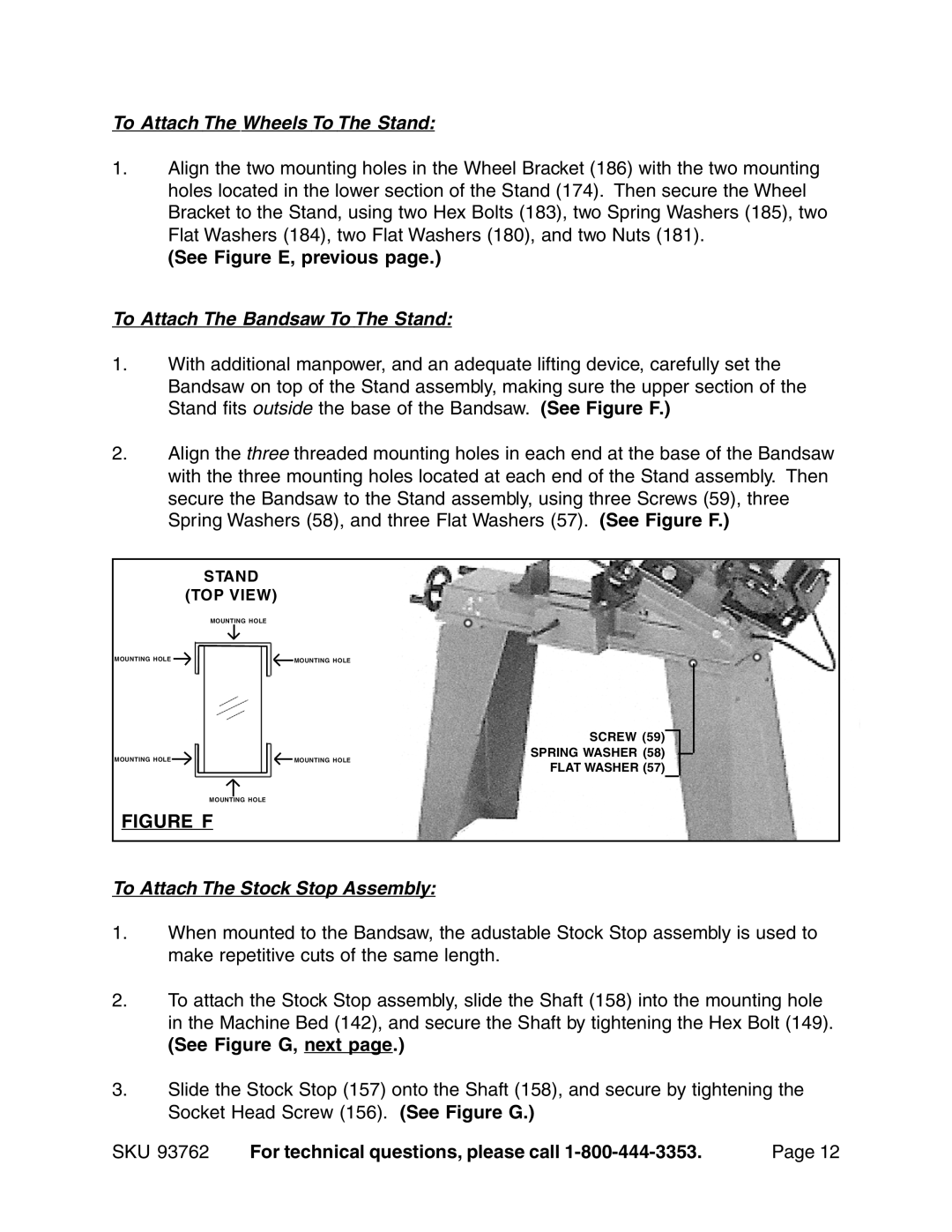 Harbor Freight Tools 93762 operating instructions To Attach The Wheels To The Stand, See Figure E, previous page, Figure F 