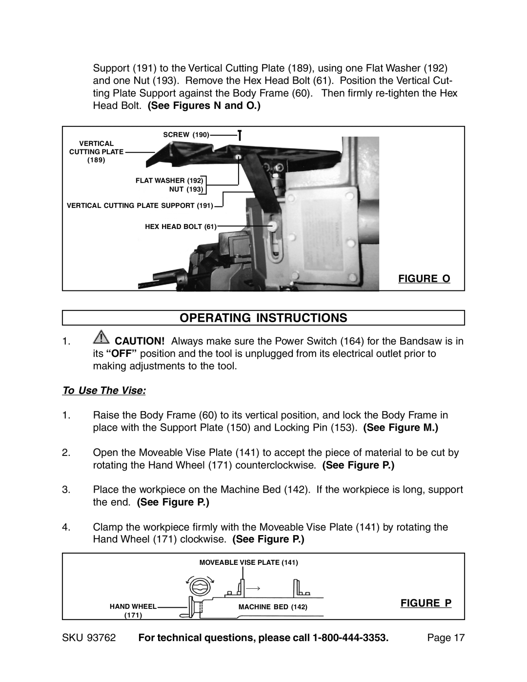 Harbor Freight Tools 93762 operating instructions Operating Instructions, Figure O, To Use The Vise, Figure P 